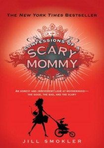 Confessions of a Scary Mommy Confessions of a Scary Mommy