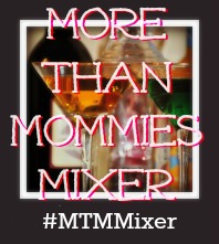 More than Mommies Mixer @meredithspidel @morethanmommies #MTMmixer