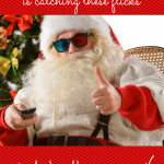 No really, even Santa Claus is tuning in--watch these Christmas movies now! And enjoy :)