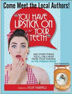 #ITPRLipstick You Have Lipstick on your teeth book signing @meredithspidel