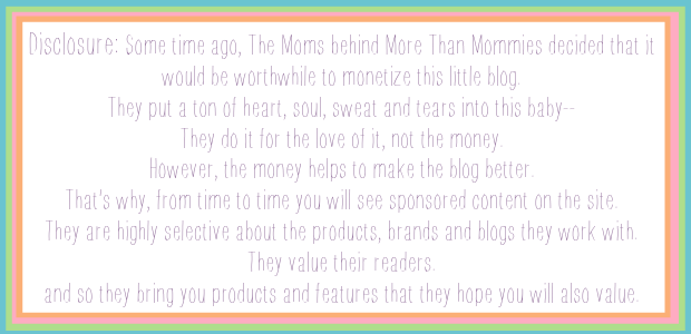When More than Mommies nailed this explanation of compensated blogging. You rock, ladies!