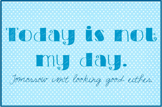 Today is not my day @alisamalisa @meredithspidel Mom and the Terrible, Horrible, No Good, Very Bad Day