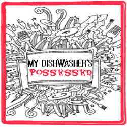 My Dishwasher's Possessed @meredithspidel
