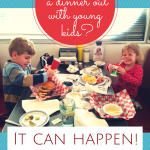 Taking young kids out for dinner always felt so very daunting to me. But...I did! Here was the trick I used and why it ended up being not only survivable, but FUN! You can do it too!