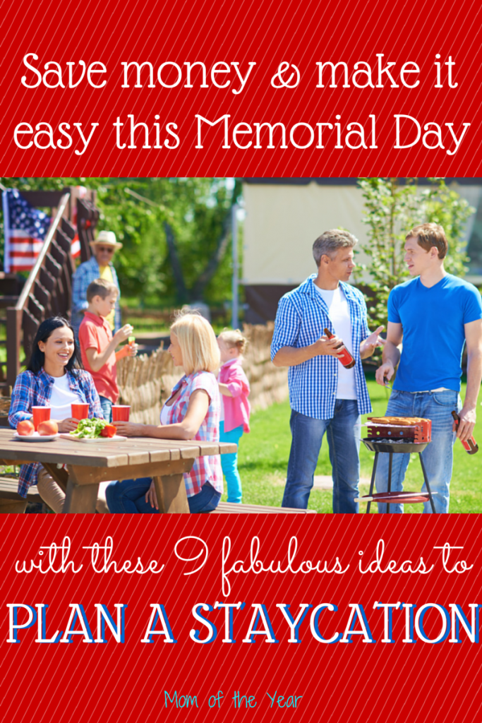 Having 3 days off feels fabulous! Not to mention the chance to welcome in summer and the warm weather! But having the money to go somewhere special or take a vacation can be overwhelming, as well as the hassle of planning and packing for a trip. No sweat! Check out these 9 greats tips to plan the best staycation ever--I would never have thought of #3!