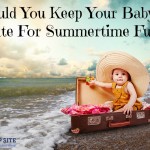 Summertime is full of trips and celebrations, but keeping your baby's sleep schedule sorted during all the fun can be so tricky? Are late bedtimes and skipped naps worth it? This smart sleep expert weighs in with all the considerations and tips for making sure your little one gets the rest she needs. I would never have thought of some of these smart tips and advice!