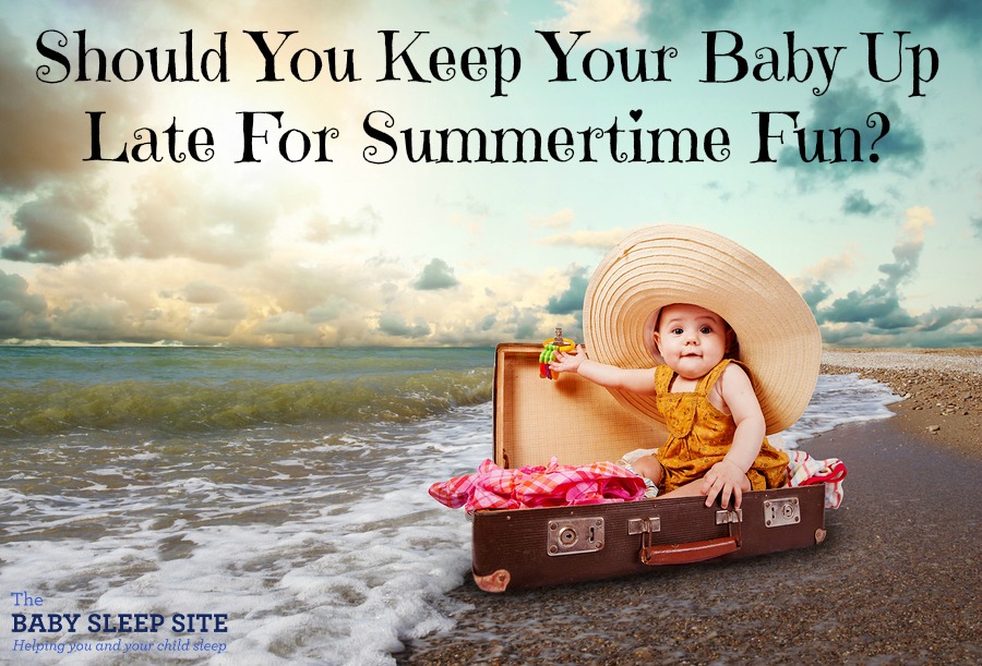 Summertime is full of trips and celebrations, but keeping your baby's sleep schedule sorted during all the fun can be so tricky? Are late bedtimes and skipped naps worth it? This smart sleep expert weighs in with all the considerations and tips for making sure your little one gets the rest she needs. I would never have thought of some of these smart tips and advice!