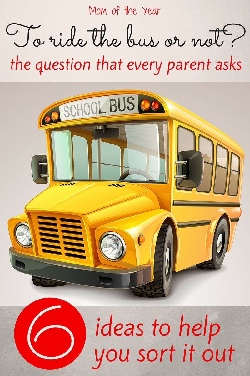 Deciding whether or not your child should ride the school bus is a difficult decision! Here are 6 realistic questions to ask yourself while you are working to sort through this big issue--it's tough, I know! I'm right there with you...