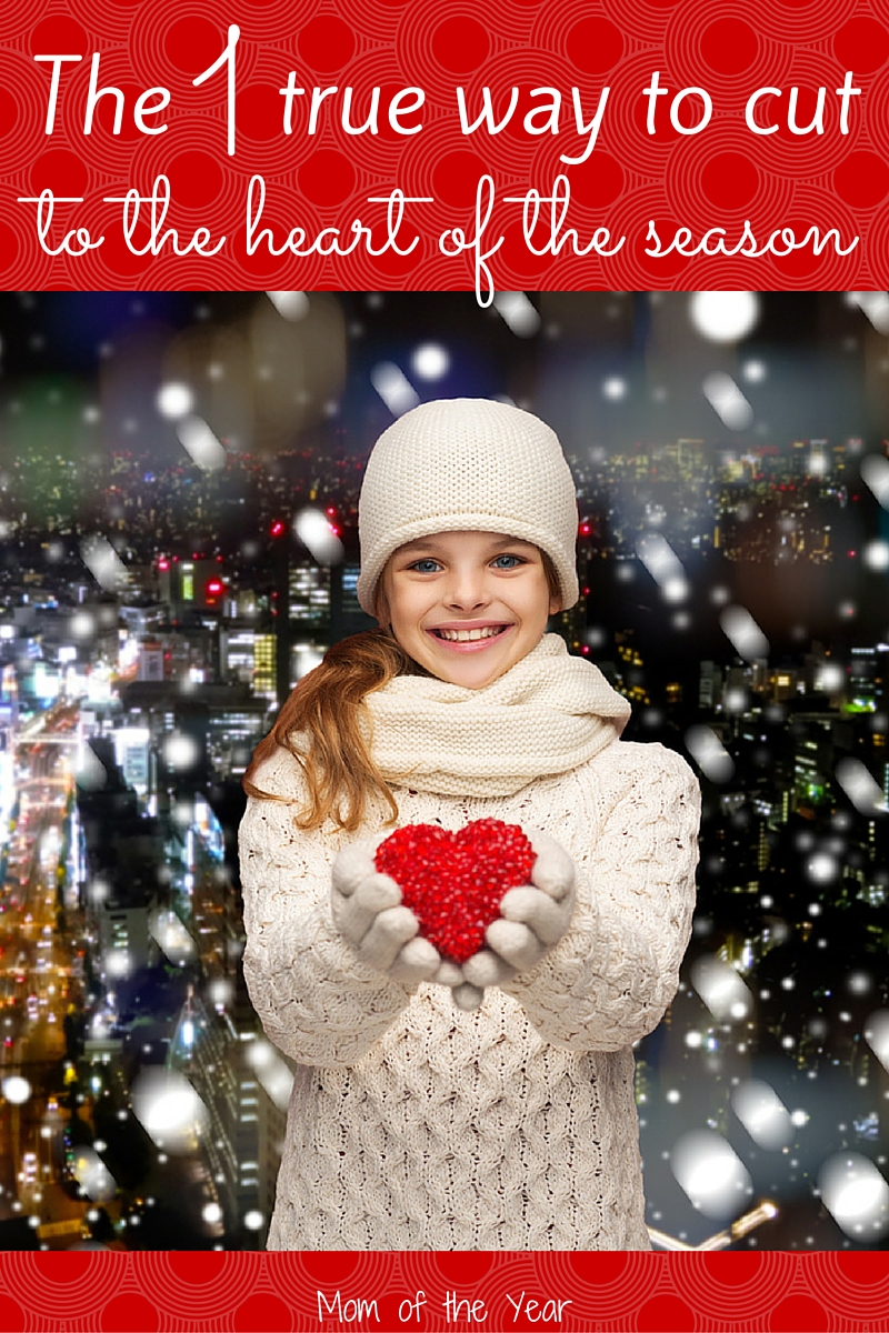 Overwhelmed by trying to make sense of this season? No stress. Here's the one true way to find the heart of Christmas. We've got the scoop on the holiday secret here!