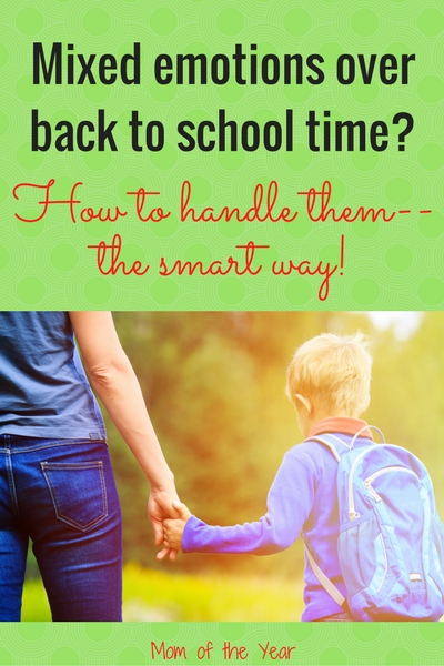 Back to school is such an emotional time! The good, the bad and everything in between. Here's how to handle all of these back to school emotions the smart way--for moms and kids! The nifty perspective of the third idea will surprise you--and make a huge difference! Read this and feel normal!