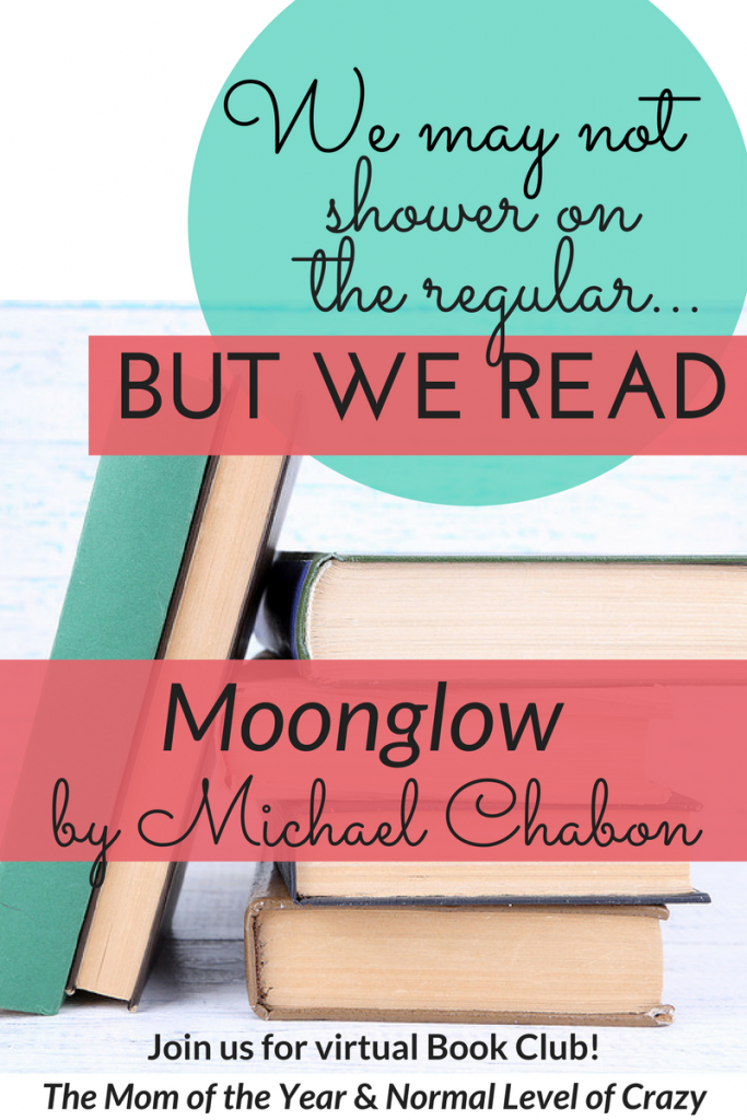 We love reading and we love sharing it with fellow readers and reading fans online! Join us here for our virtual book club! The best part? No showering required. Roll in in your jammies whenever suits you and join us this month! We're glad you're here and have SO much to say about our Moonglow book club discussion questions!