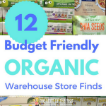 Need to shop organic foods for your family? Here's the secret you've been waiting for! The 12 budget-friendly organic finds you can snag for a song at warehouse stores while protecting your family's finances! Save money and get healthy at the same time! Score! I would never have thought of item #11!