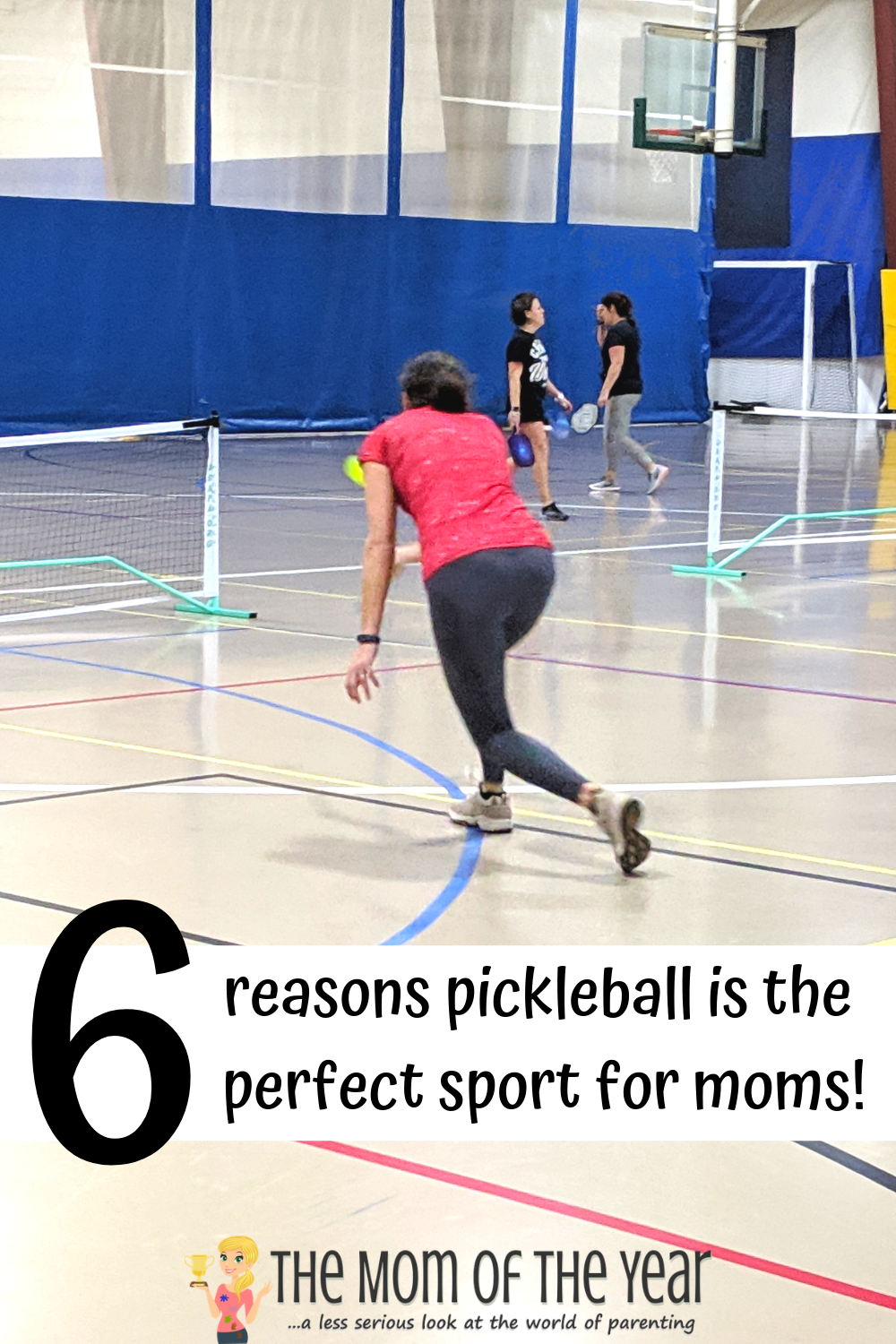 Pickleball 6 Reasons Why It Is the Perfect Sport for Moms The Mom of