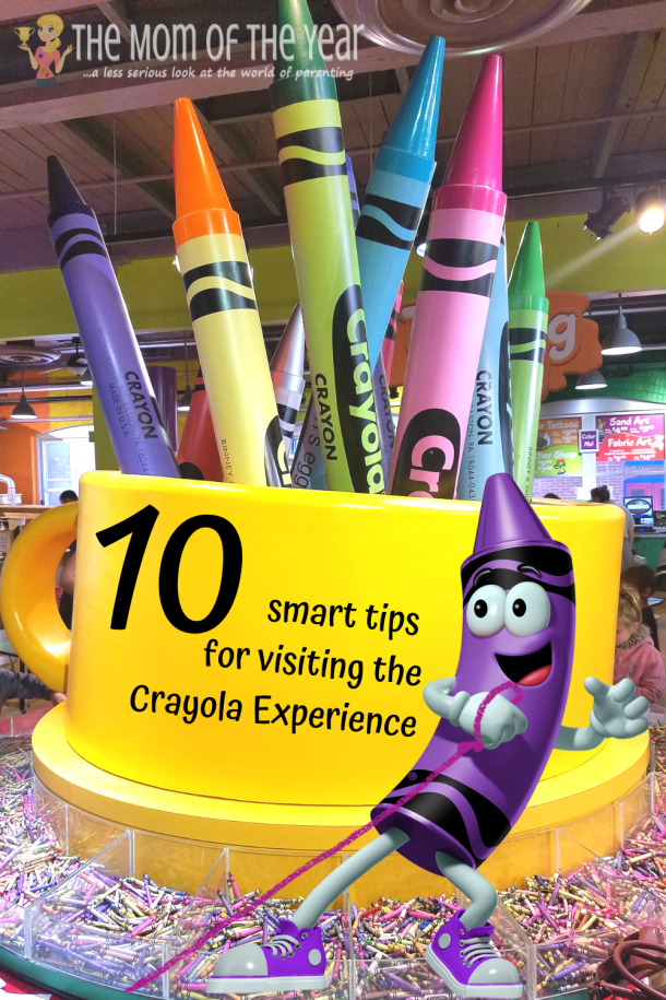 10 Tips for Visiting the Crayola Experience The Mom of the Year