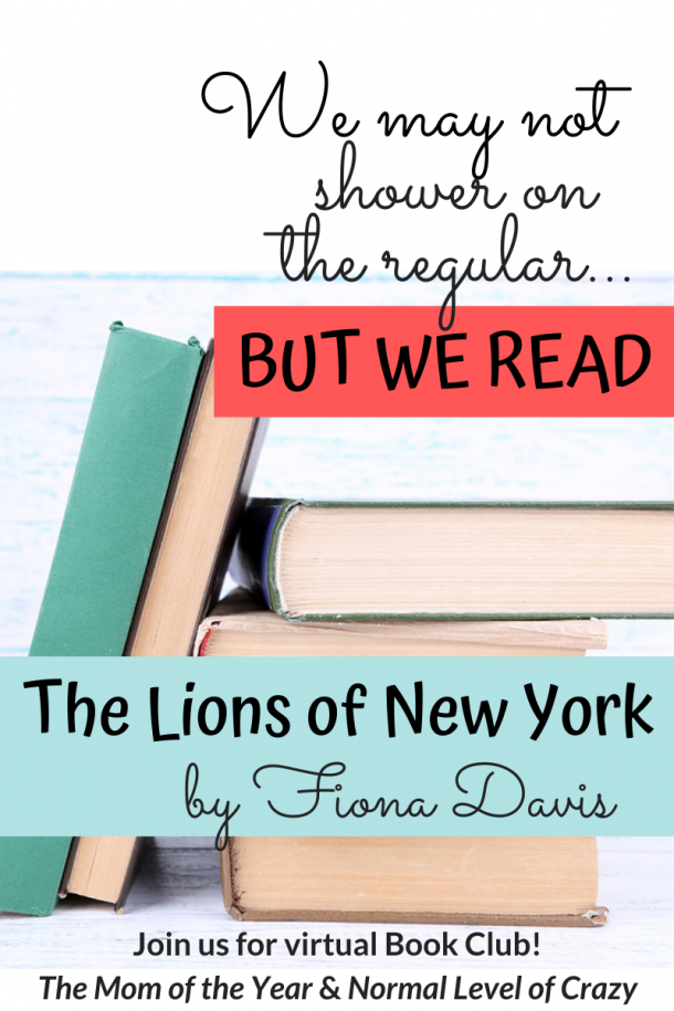 The Lions of Fifth Avenue Book Club Discussion The Mom of the Year