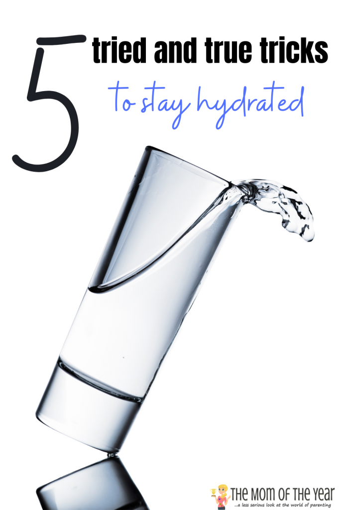 5 Ways To Stay Hydrated When Not Feeling Well The Mom Of The Year