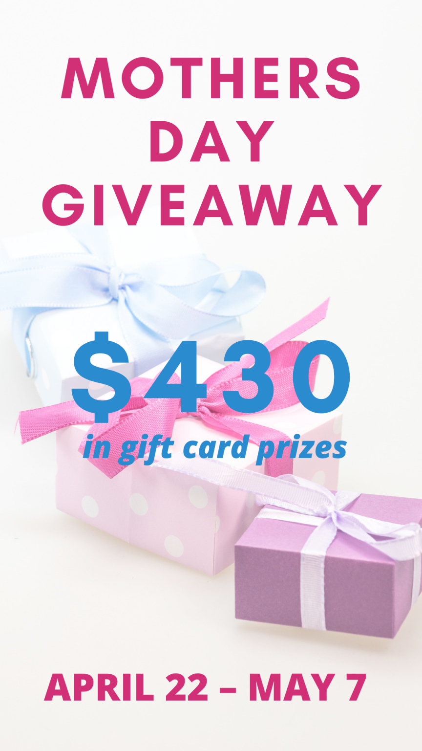 Mother's Day Gift Card Up for Grabs! The Mom of the Year