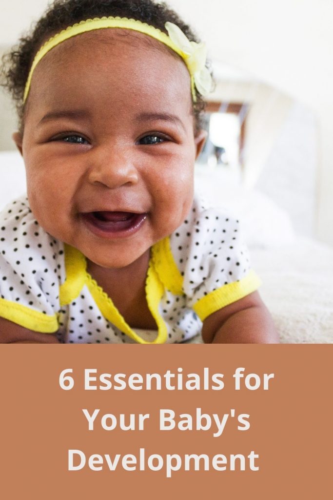 6 Essentials to Your Baby's Development