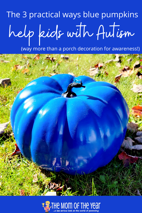 Blue pumpkins for Autism awareness are such a beautiful, practical way to support children on The Spectrum. Read on for the whole scoop, plus the easy-peasy how-to for making your own blue pumpkin in under 10 minutes!