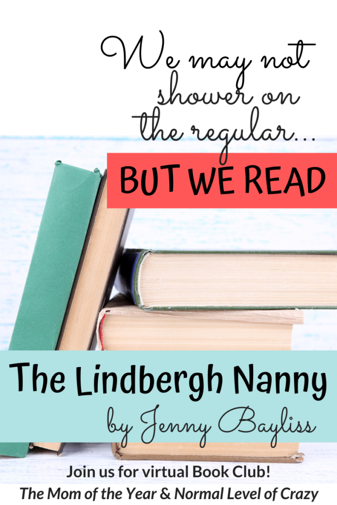 We're so excited to have you join our The Lindbergh Nanny Book Club discussion! And make sure to check out our next book pick and chime in on the book club discussion questions! And pssst...there's a FREE book up for grabs!