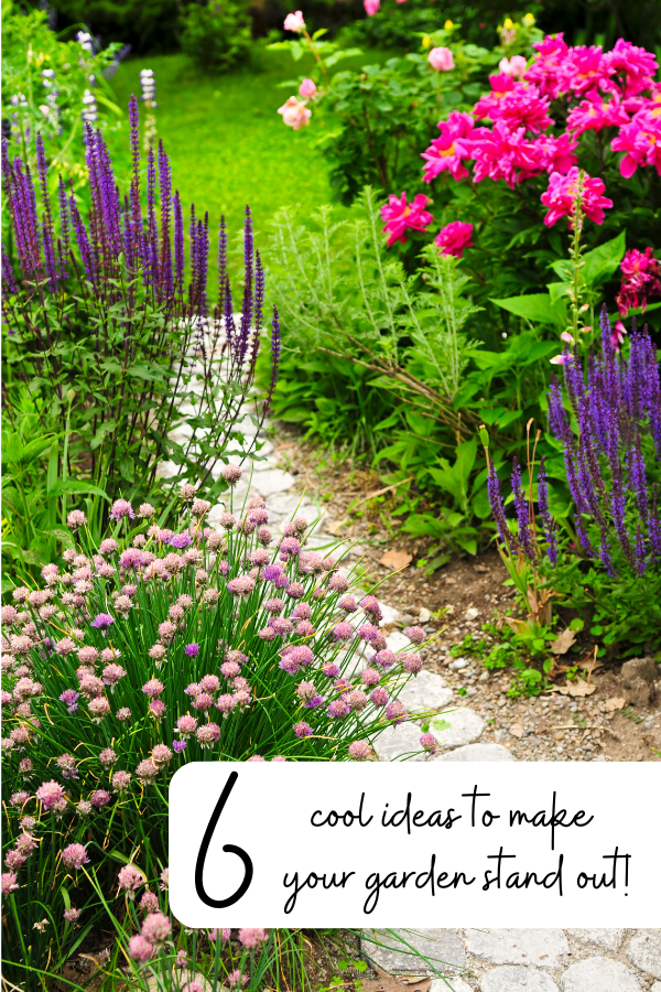 Want to help your garden stand out? Grab the 6 cool ideas and get ready to have the most gorgeous space around!